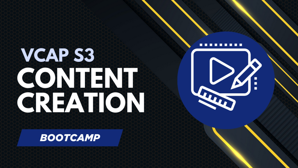 CONTENT CREATION VCAP S3